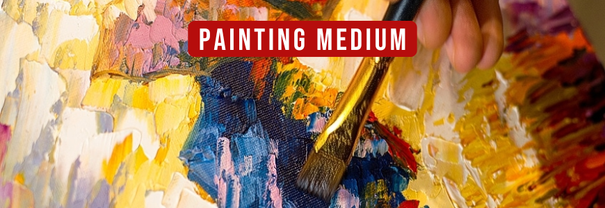 Painting Medium