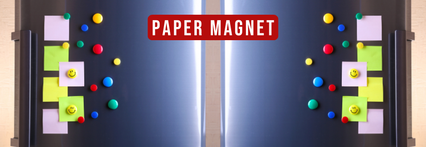 Paper Magnet