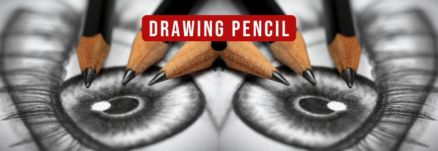 Drawing Pencil