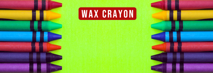 Wax Crayon